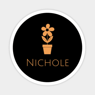 Nichole name Magnet